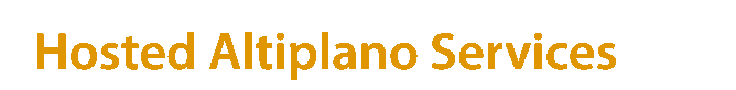 Hosted Altiplano Header Text