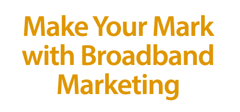 Broadband Marketing Header Text